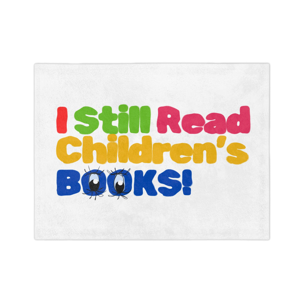 I Still Read Children's Books Blanket