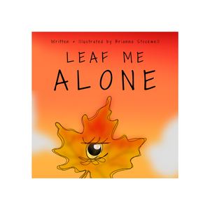 Leaf Me Alone